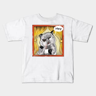 Cat Sayes Hey Kids T-Shirt